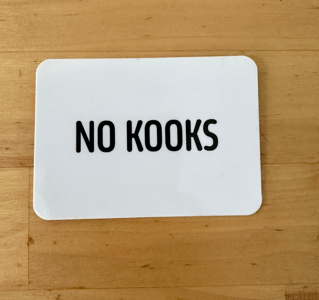 No Kooks Gloss Sticker